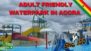 Accra&rsquo;s First Adult-Friendly Waterpark at Lakeside Marina Park - Must Visit in 2024