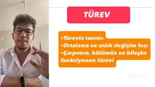 40) TÜREV | Tanımı, Çarpım Bölüm Bileşke Türevi | Mala Anlatır Gibi