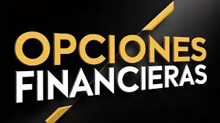 Que son las Opciones Financieras? MUY F&aacute;cil!! ✅ Nivel B&aacute;sico ✅ Cap&iacute;tulo 1 Curso Opciones Financieras
