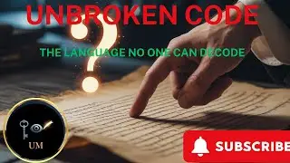 The Ancient Language No One Can Decode | Unbroken Code Mystery&rdquo;