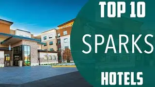 Top 10 Best Hotels to Visit in Sparks, Nevada | USA - English