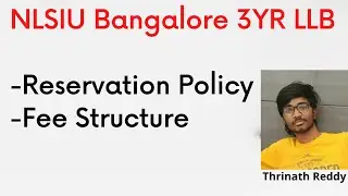 Fee Structure & Reservation | NLSIU 3YR LLB Course | Thrinath Reddy | Noobs Law School