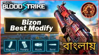 Blood Strike Bizon Gun Best Modify Bangla 😱 | No Recoil Pro Setup