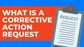 EHS Training: What is a corrective action request?