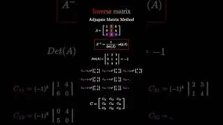 🔁 Inverse of a 3&times;3 Matrix with Adjugate Method | Step-by-Step #cofactors #linearalgebra #matrix