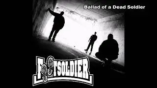 Footsoldier - Ballad of a Dead Soldier - Raw Recordings