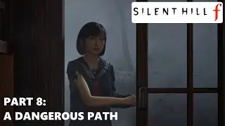 Silent Hill f - Прохождение, часть 8: Опасный путь (PlayStation 5) #silenthillf