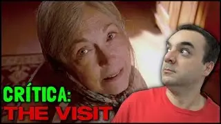 A VISITA (The Visit, 2015) - Cr&iacute;tica