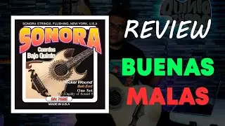 REVIEW cuerdas SONORA (Nickel) para BAJO QUINTO
