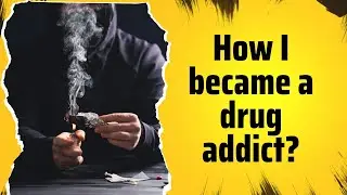 A drug addict narrates his ordeal. Kashmir's drug problem