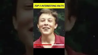 Top 5 interesting facts about Elon Musk