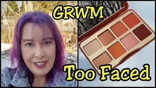 GRWM - Too Faced Salted Caramel Palette, Lancome, Essence, Kevyn Aucoin and More