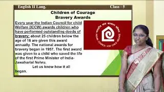 Samveda 5th English  Children of Courage   Bravery Awards  1of 2   5 SLE 22
