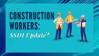 SSDI Trends for Construction Workers in 2026