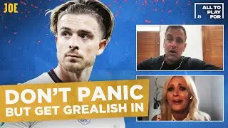 Don't panic - but time to bring Grealish in - Joe Cole & Lynsey Hipgrave | All to Play For Euros E04