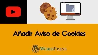 Aviso de Cookies en WordPress sin Plugins 🍪 paso a paso y en ESPA&Ntilde;OL