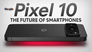 Google Pixel 10 Pro &ndash; The Future of Smartphones -- IN DEPTH