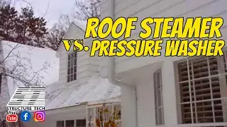 Roof Steamer vs. Pressure Washer