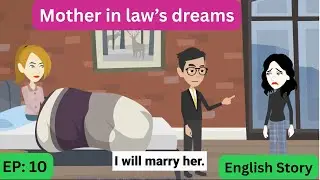 Mother in law's dreams #10 | Animation Story| English Story| Learn English| Aakash Animates.