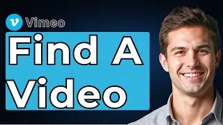 How To Search On Vimeo (How To Find A Video On Vimeo) [2026 Guide]