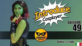 Cosplayer Interview: Giulia (Gamora Cosplay)