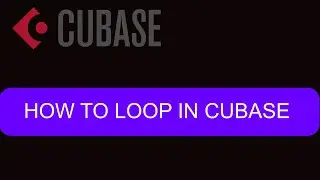 How to Loop in Cubase (#tiptuesday 106)