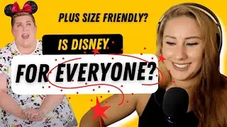 Is Disney World Magic for Everyone? Travel Agent Reacts to Plus Size Travel Influencer