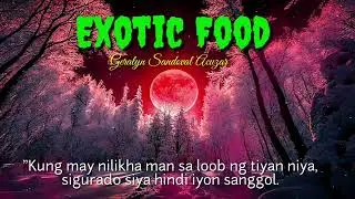 Exotic Food I Kwentong Kababalghan