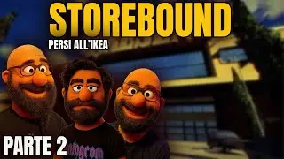 Storebound - PERSI All'IKEA Parte 2 - COOP NIGHT con SiorMax