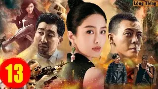 BẪY NGẦM TỬ THẦN [Lồng Tiếng] - Tập 13 | Phim H&agrave;nh Động X&atilde; Hội Đen, Cuộc Truy Đuổi Đẫm M&aacute;u, L&yacute; Thần