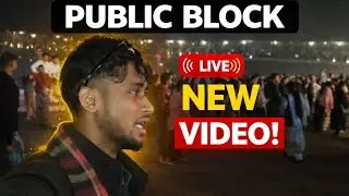 #vlog. Publik block.... Public... Me.. Block. Sourabh Joshi blog #funny #Indian Hacker blog#vlog  