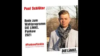 Rede von Paul Schl&uuml;ter,  Mitglied die LINKEN BVV Pankow