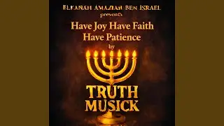 HAVE JOY HAVE FAITH HAVE PATIENCE