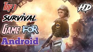 Top 3 Survival Game For Android Under 300 MB And IOS