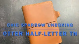 Unboxing My Otter Half-Letter TN from Chic Sparrow