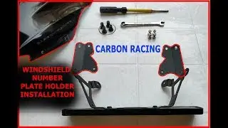 CARBON RACING WINDSHIELD DOMINAR 400 | NUMBER PLATE HOLDER INSTALLATION
