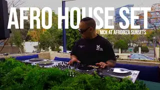 McK | Afrobiza Sunsets | Afrohouse Mix 2025