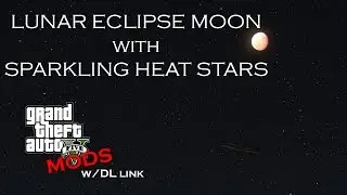 [SP MOD] LUNAR ECLIPSE with SPARKLING HEAT STARS
