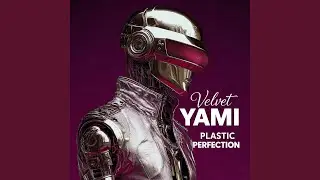 Plastic Perfection