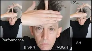 Surreal Performance Art #214 | River Faught Surreal Performance Artist | 