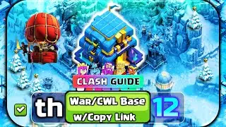 AFTER UPDATE🔥 New TOP 10 TH12 Base for War/CWL/Trophy 2025 | Town Hall 12 STRONGEST BASE LINK