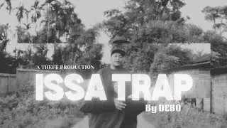 ISSA TRAP - DEBO (Assamese HipHop/Rap 2024)   #assam #rap #hiphopmusic #music #northeastindia