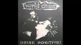 World Chaos - No More Tomorrow (hardcore punk Germany)...PLEASE LIKE AND SUBSCRIBE, IT'S FREE