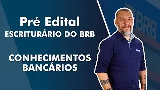 Aula de Conhecimentos Banc&aacute;rios - Escritur&aacute;rio do Banco de Brasilia - AlfaCon