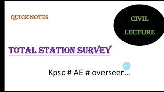 Total station survey l Malayalam l Civil engineering l Competitive exams l Kpsc l AE Overseer...