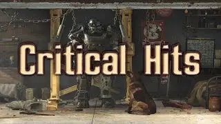 Critical Hits: Fallout 4