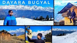 Dayara Bugyal Winter Trek Jan'2023 - Complete Guide l Easy & Budget Trek with largest Snow Expanse
