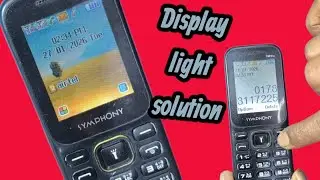 Display light problem solution, symphony mobile,Sa mobile service 