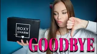 LAST BOXYCHARM EVER