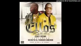 Ceky Viciny Ft. Secreto El Famoso Biberon - Ellos REMIX Audio Official